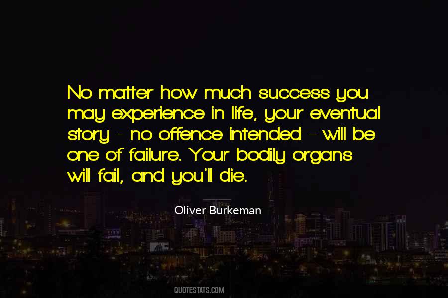Experience And Failure Quotes #1487276