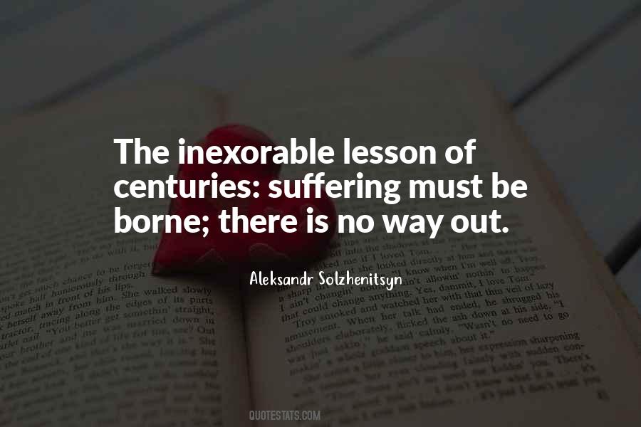 Quotes About Inexorable #1313849