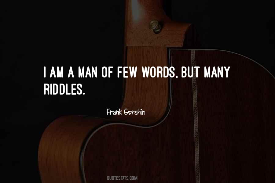 Quotes About Man Of Words #135294