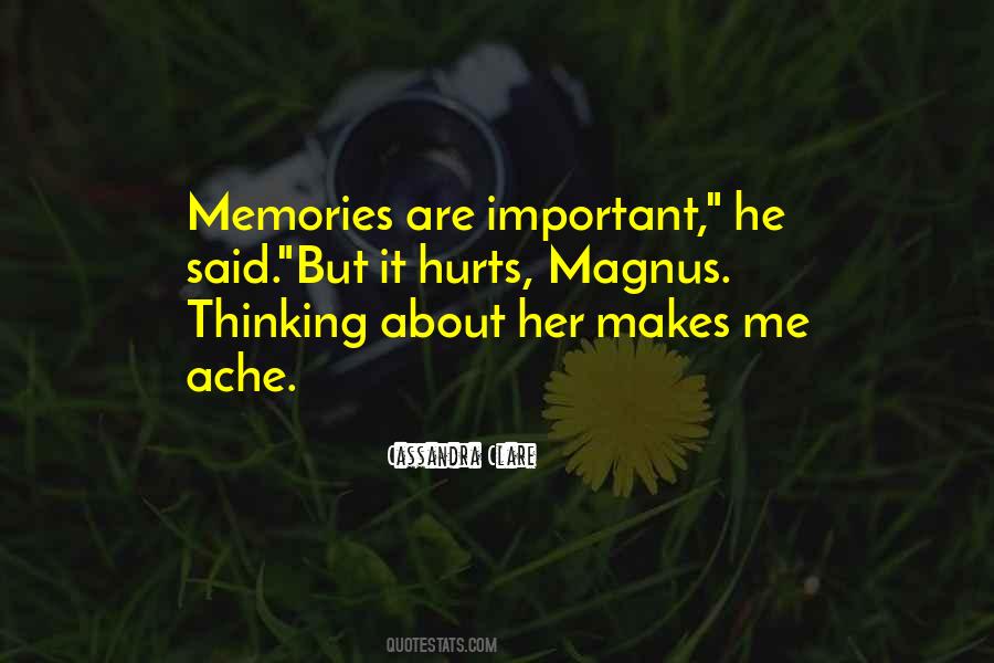 Quotes About Important Memories #1313818