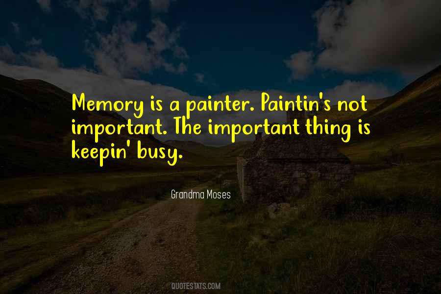 Quotes About Important Memories #394368