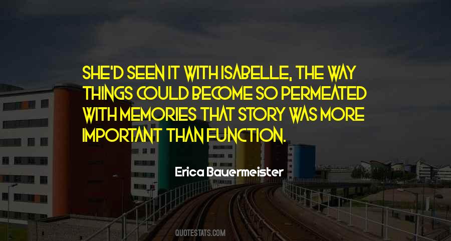 Quotes About Important Memories #800948