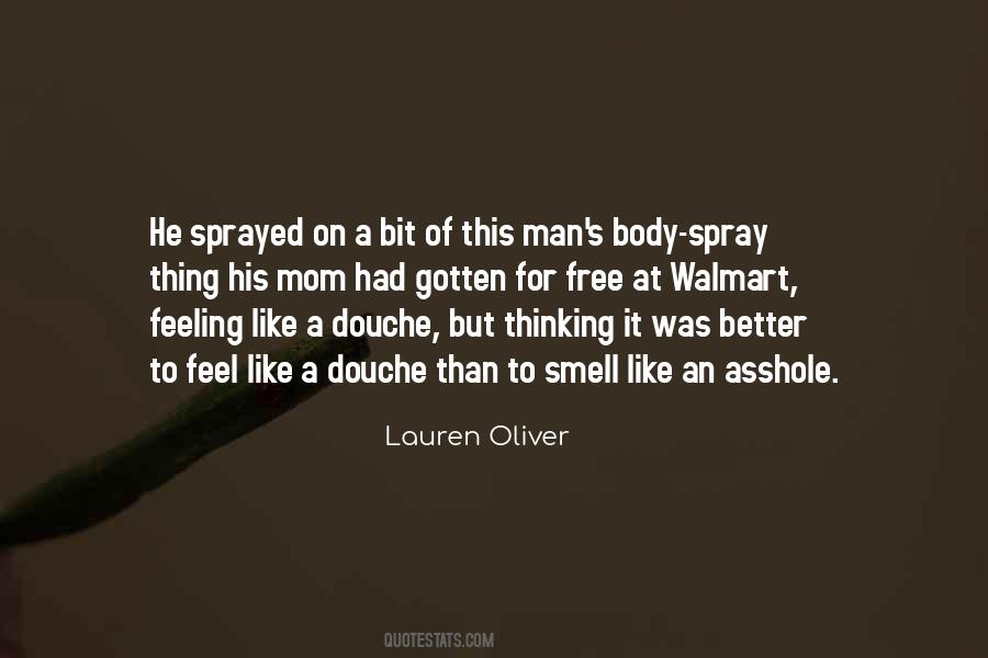 Quotes About Body Spray #597395