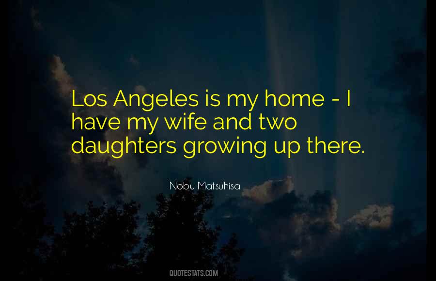 Quotes About Daughters Growing Up #953639