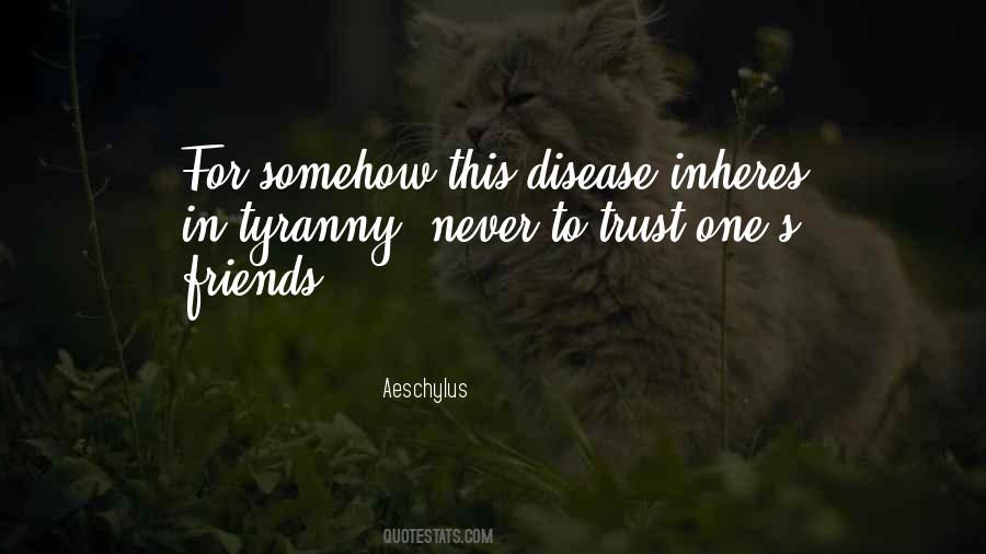 Friends Trust Quotes #167956