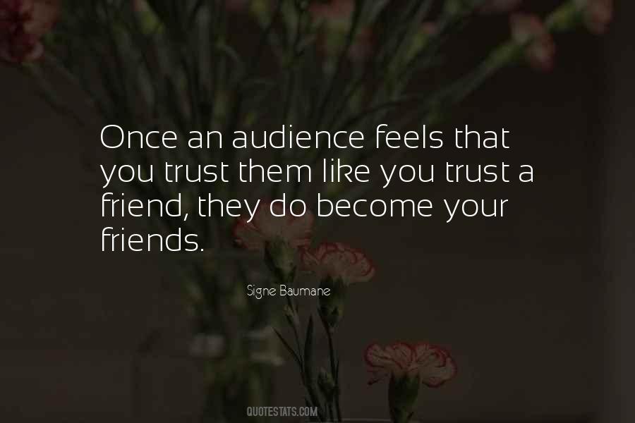 Friends Trust Quotes #807272