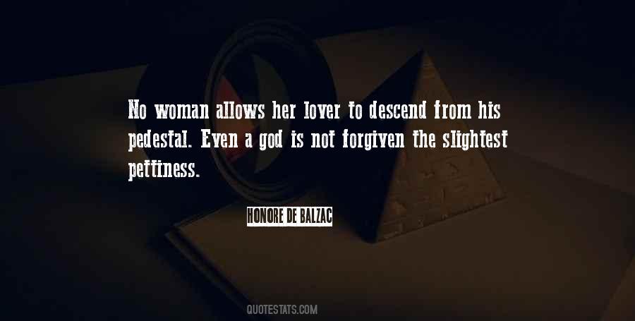 Woman On A Pedestal Quotes #404736