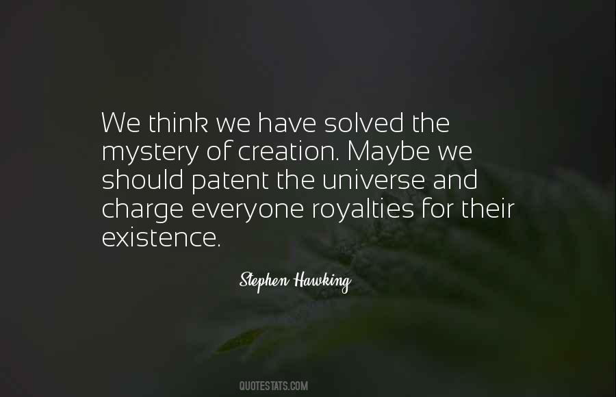 Quotes About Existence Universe #138702
