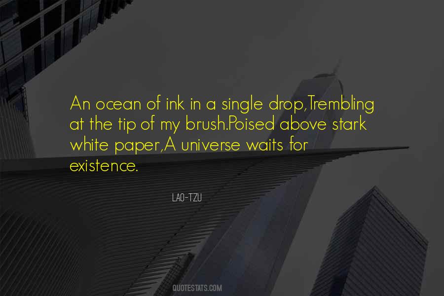 Quotes About Existence Universe #234089