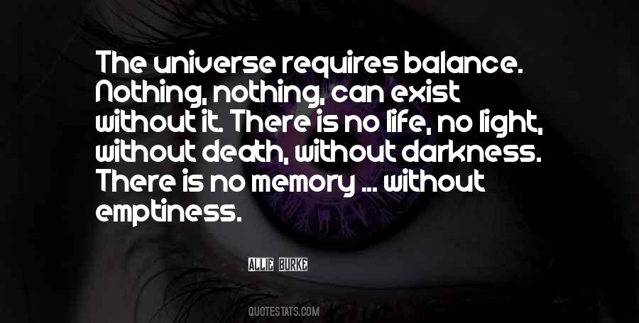 Quotes About Existence Universe #431822