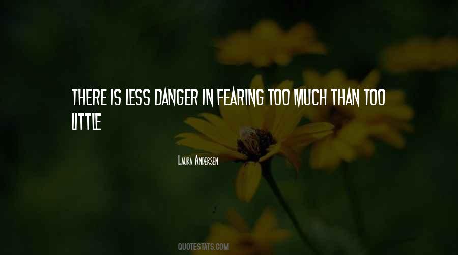Quotes About Fearing #1621561