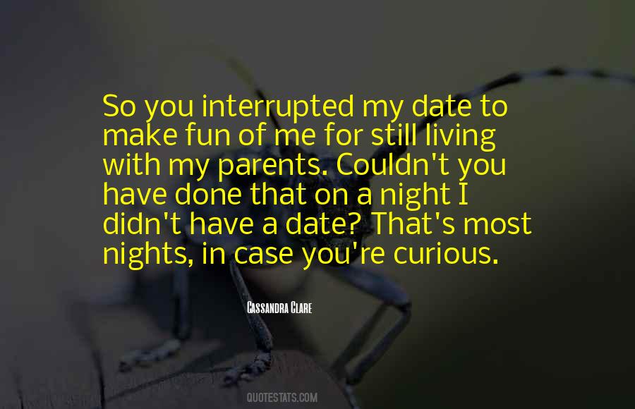 Quotes About A Fun Night #791550