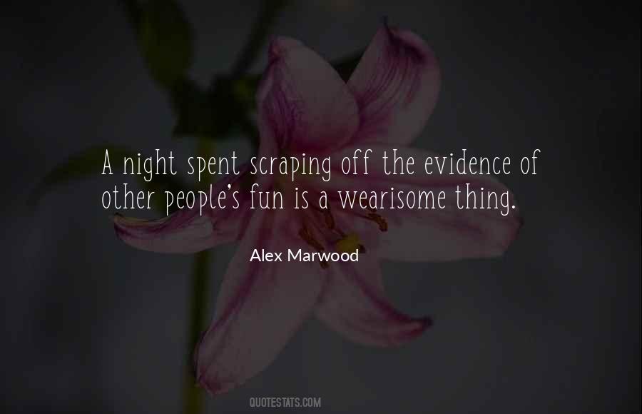 Quotes About A Fun Night #84599