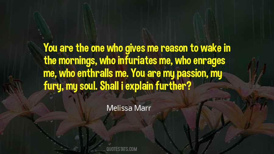 You Are My One Quotes #69423