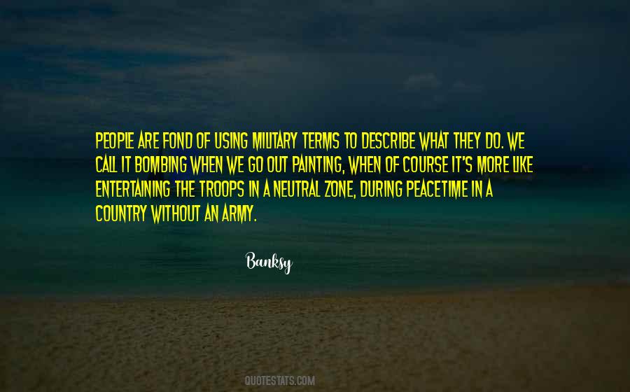 Quotes About Military Troops #960127