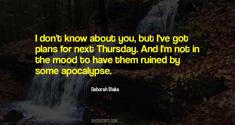 Quotes About Not In The Mood #23398