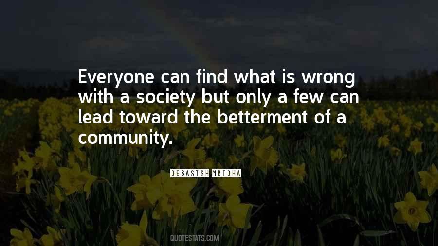 Quotes About Betterment Of Society #1555453