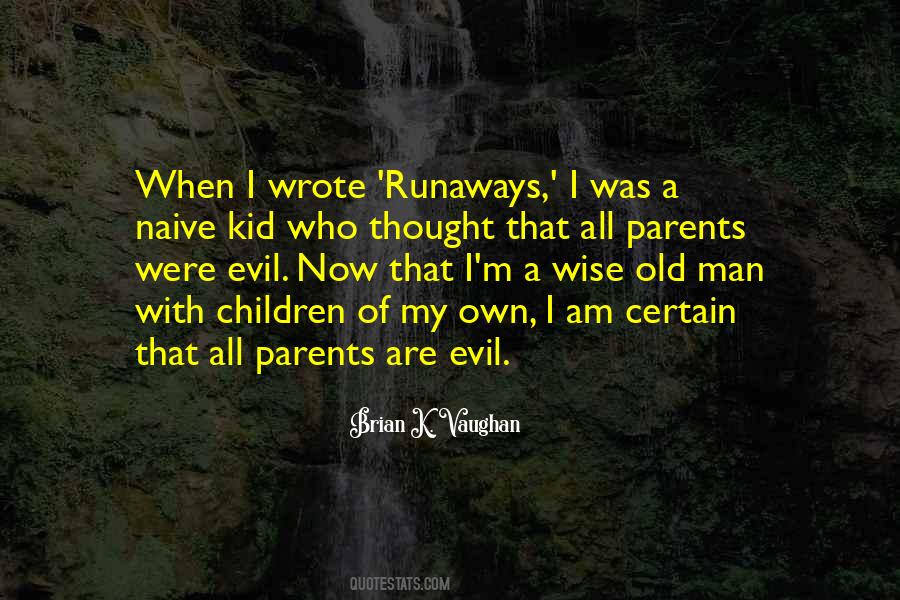 Quotes About Runaways #1611992