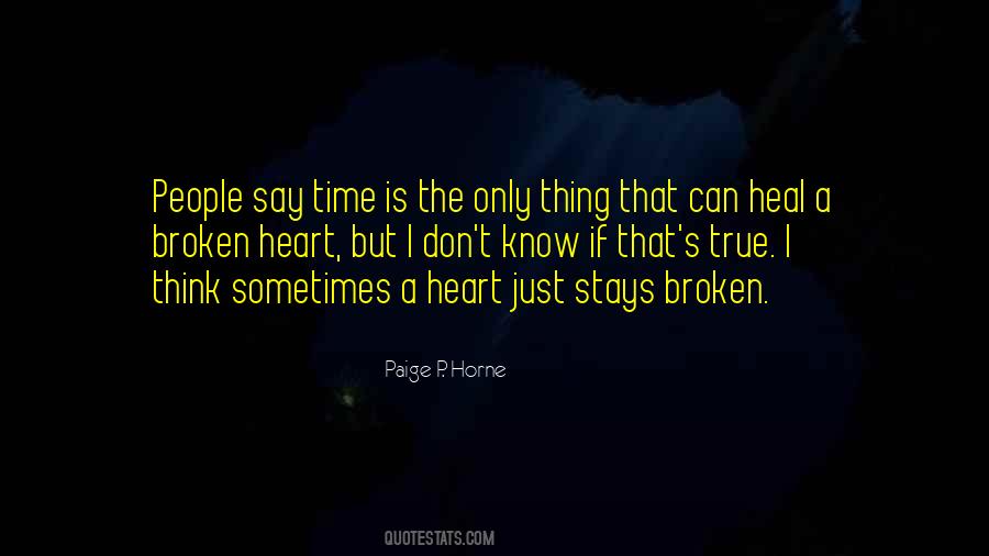 Quotes About A Broken Heart #1198700