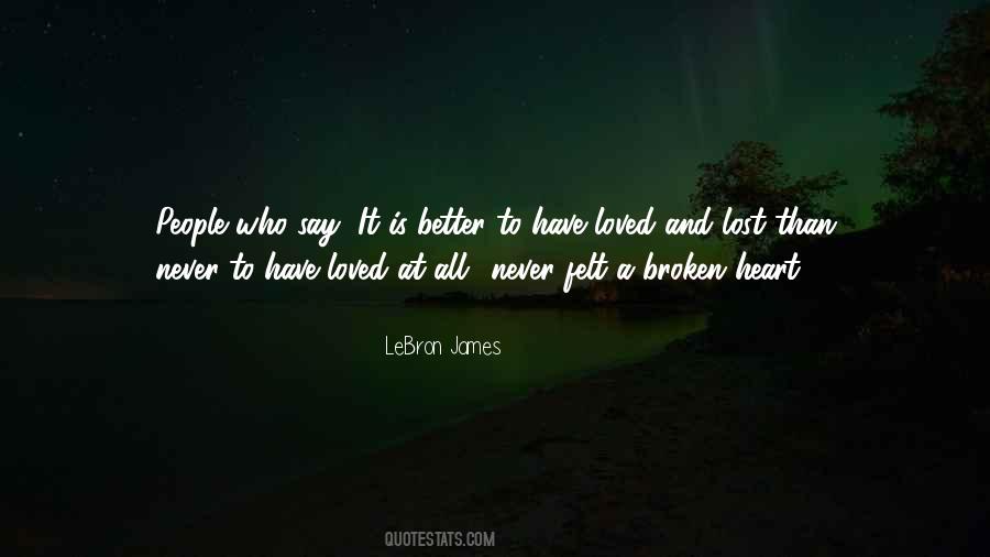 Quotes About A Broken Heart #1261847