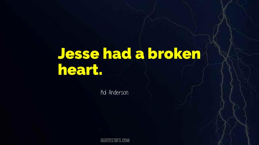 Quotes About A Broken Heart #1383436