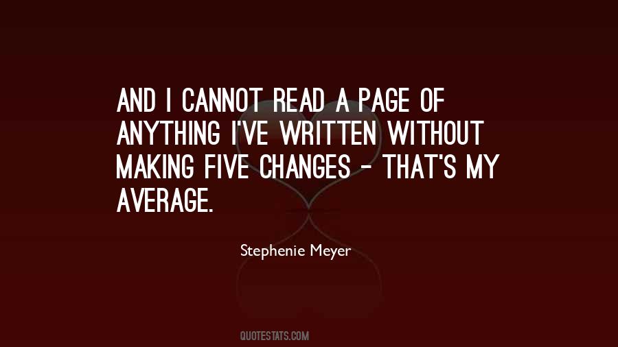 Quotes About Making Changes #811166
