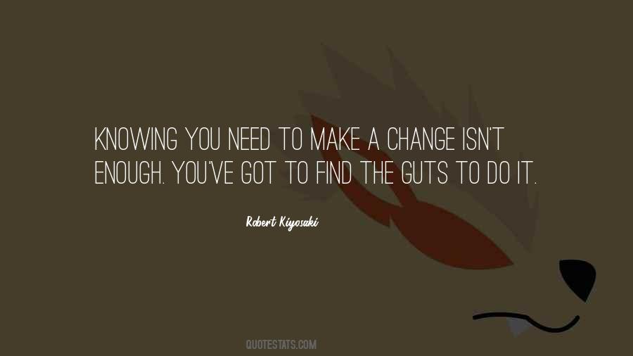 Quotes About Making Changes #936938