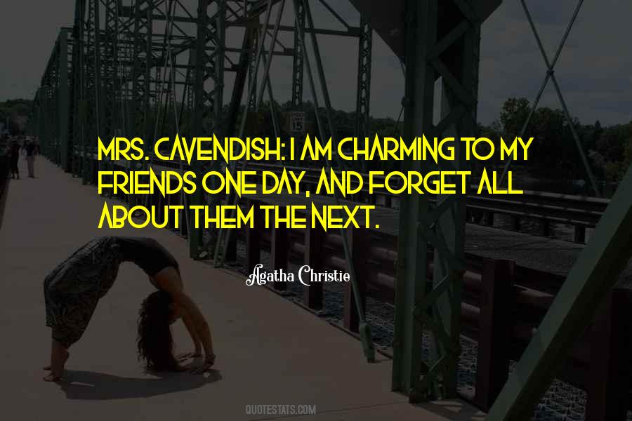 Mrs Cavendish Quotes #1743017