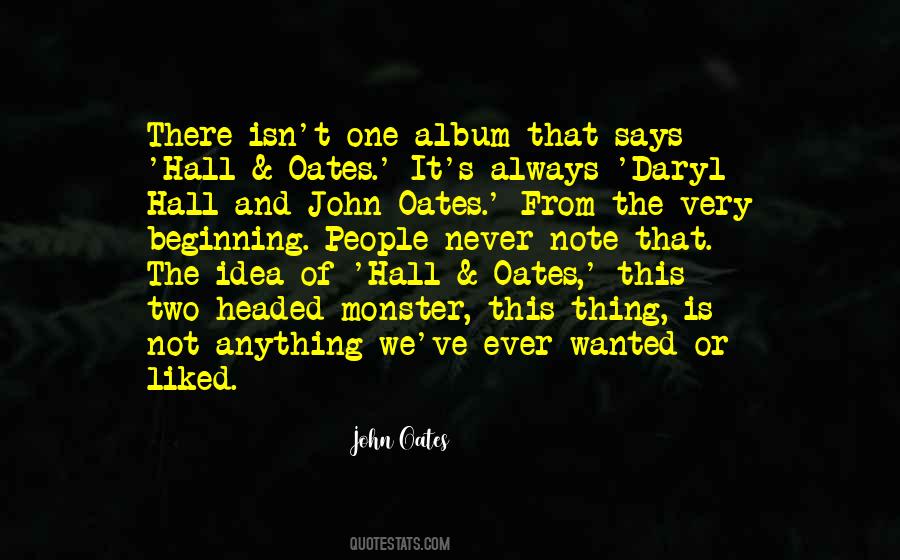 Hall And Oates Quotes #442421