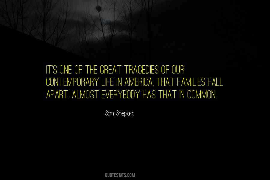 Quotes About Contemporary Life #1614398