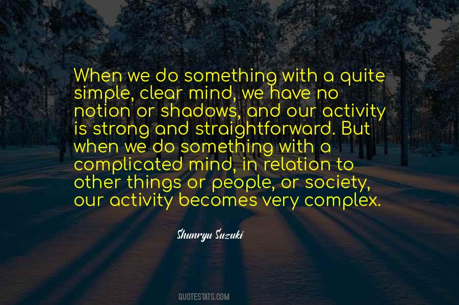 Do Simple Things Quotes #1376903