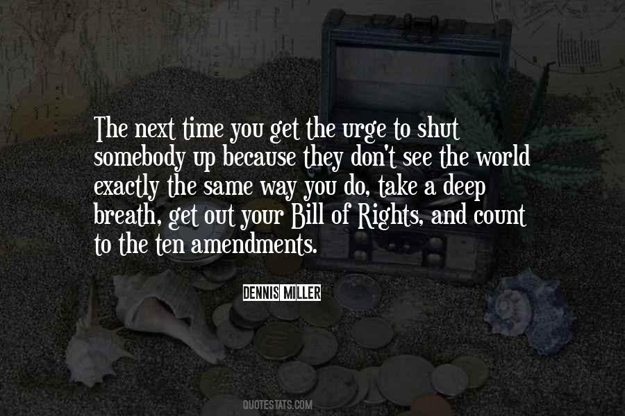 Quotes About Bill Of Rights #296134