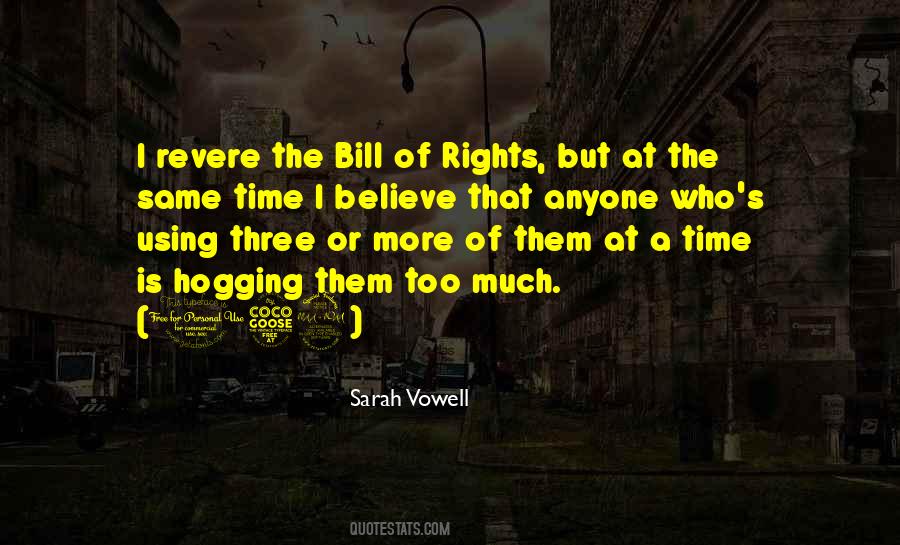 Quotes About Bill Of Rights #302865