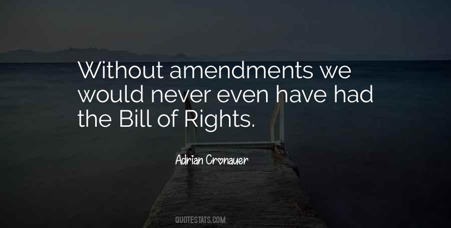 Quotes About Bill Of Rights #733426