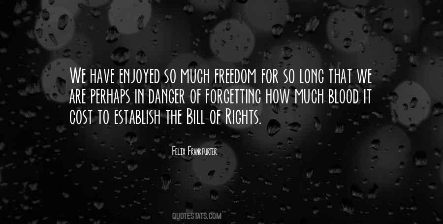 Quotes About Bill Of Rights #820152