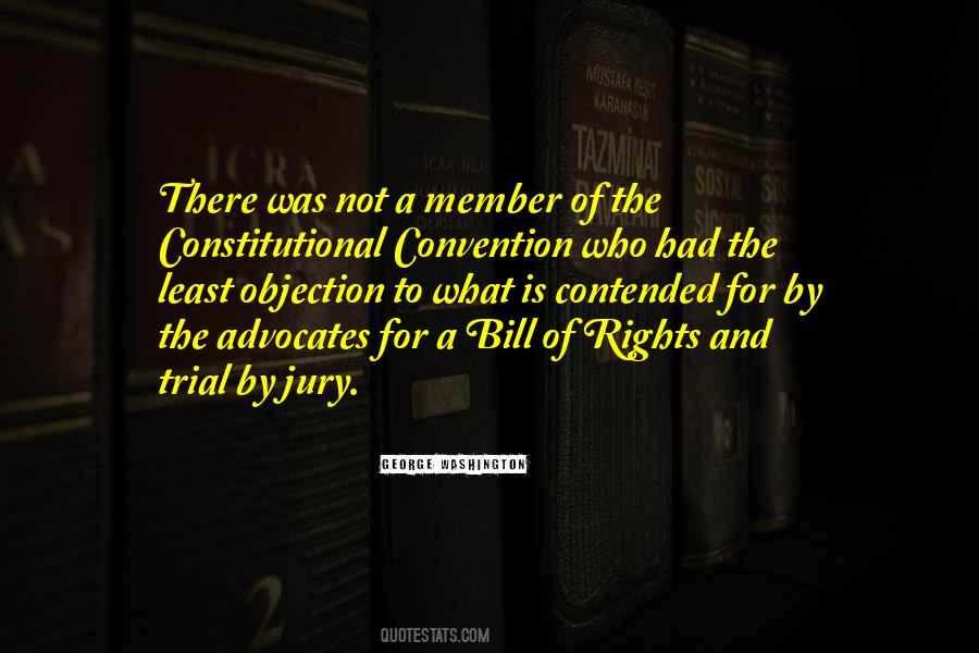 Quotes About Bill Of Rights #837991