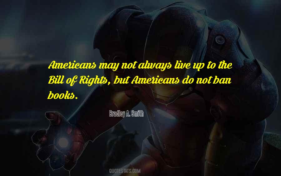 Quotes About Bill Of Rights #868731