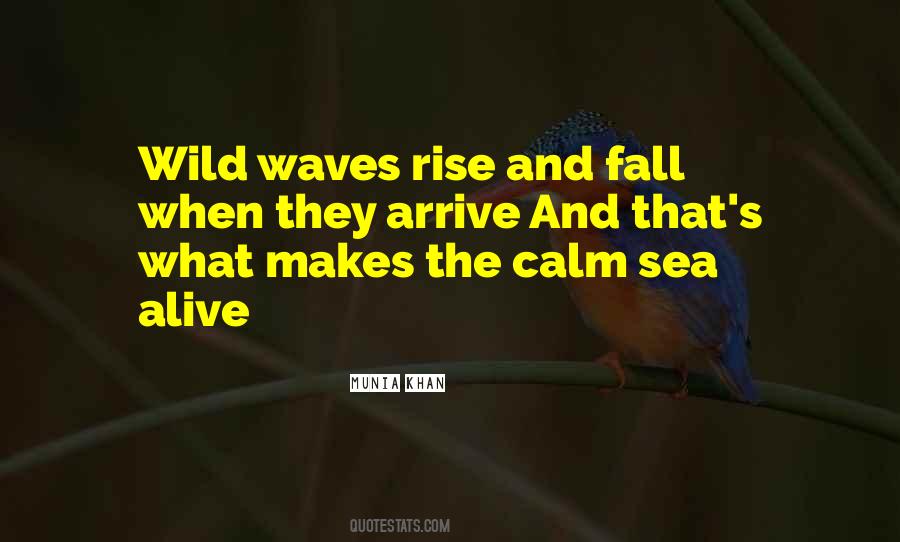 Quotes About Tidal Waves #540367