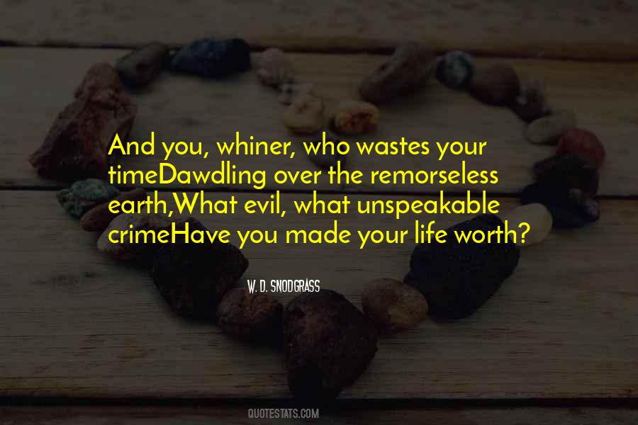 Earth Waste Quotes #1667292