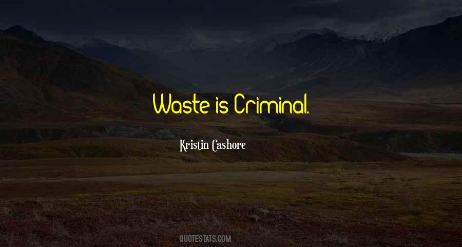 Earth Waste Quotes #345790