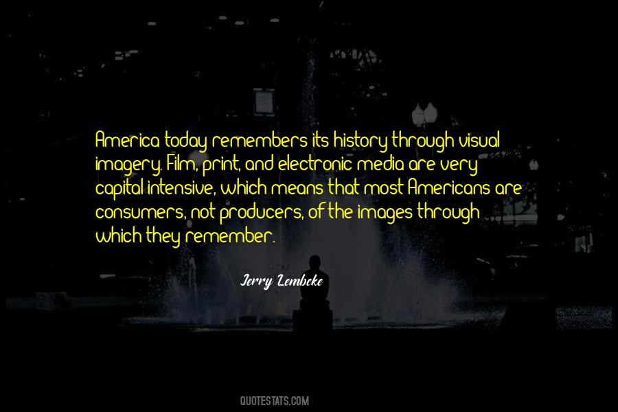 Producers And Consumers Quotes #1499770