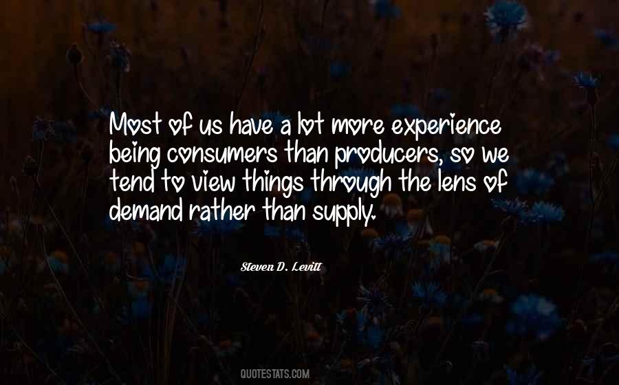Producers And Consumers Quotes #1825259