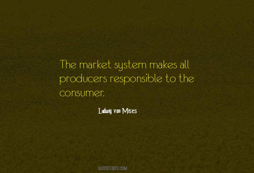 Producers And Consumers Quotes #500926