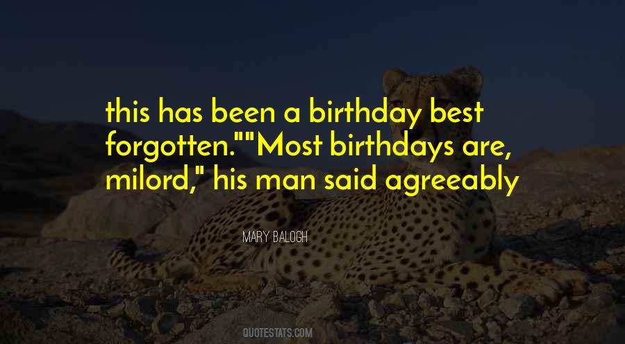 Quotes About Forgotten Birthdays #1122556