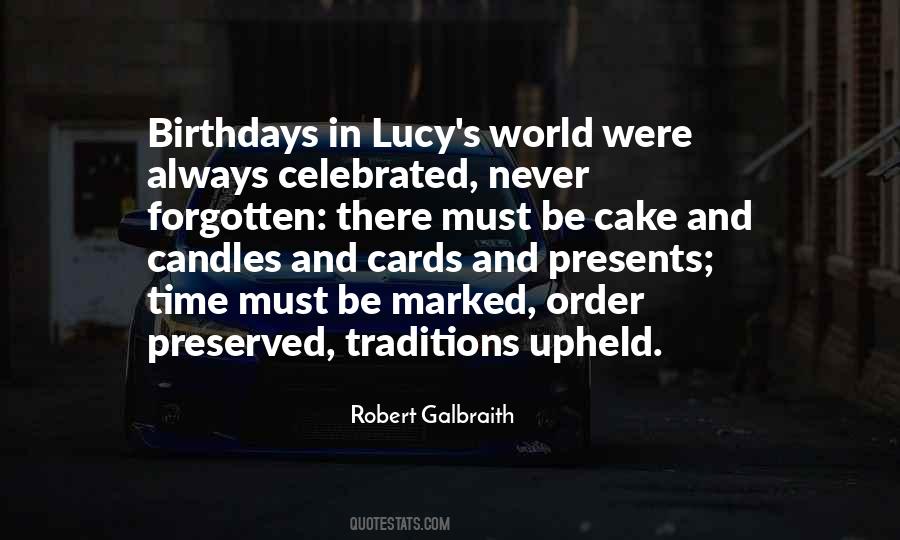Quotes About Forgotten Birthdays #395737