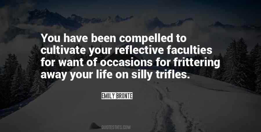 Quotes About Faculties #1068296