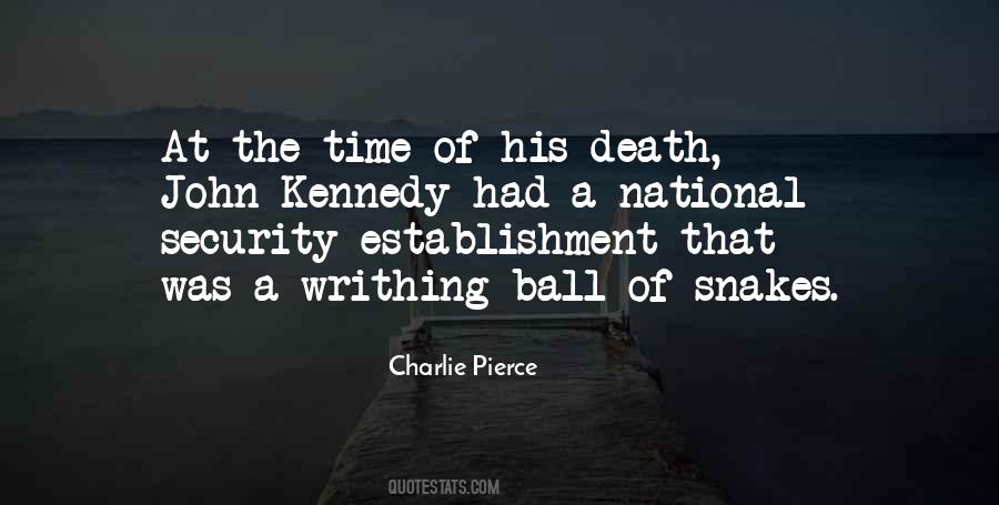 Quotes About Kennedy's Death #1273771