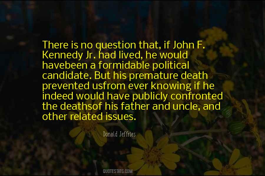 Quotes About Kennedy's Death #1783816