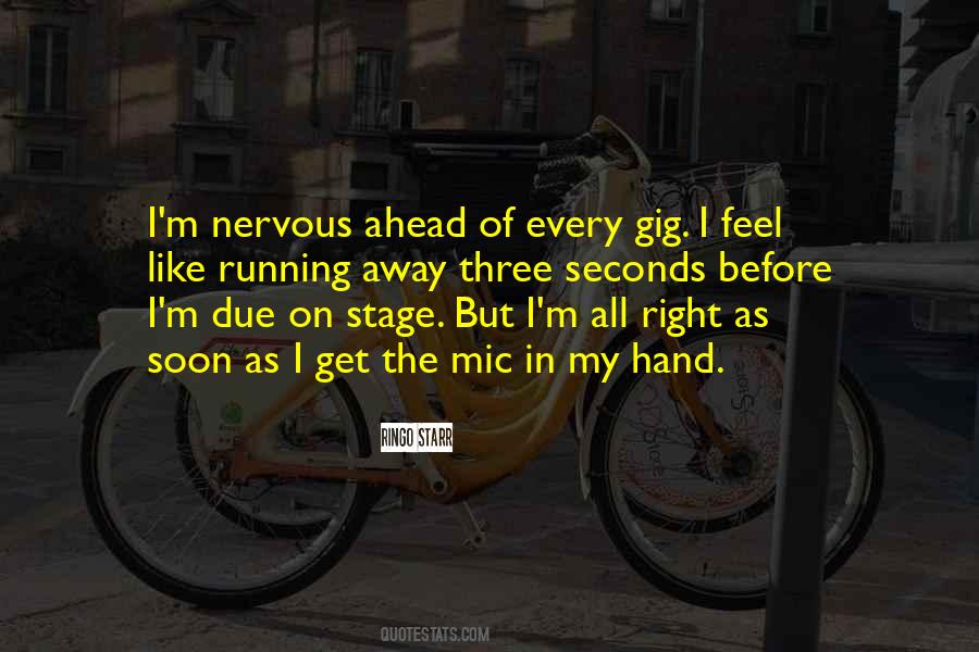 Quotes About Gigs #520630 Quotes About Gigs #520630
