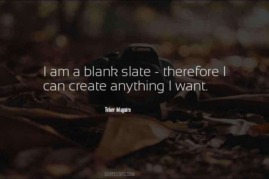 Quotes About Blank Slate #504350